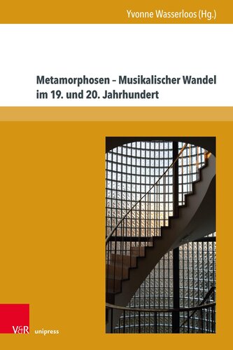 Metamorphosen - Musikalischer Wandel im 19. und 20. Jahrhundert
