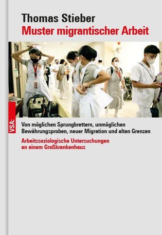 Muster migrantischer Arbeit