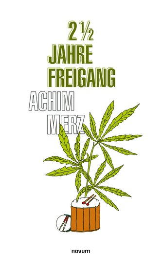 2 1/2 Jahre Freigang