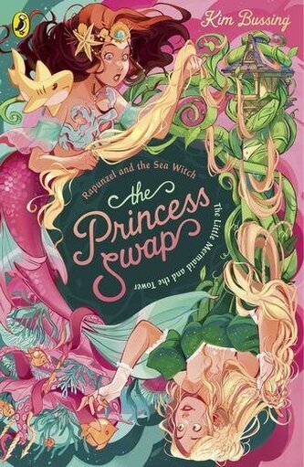 The Princess Swap 3: Rapunzel and the Sea Witch (or, The Little Mermaid and the Tower)
