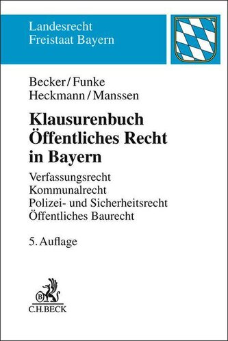 Klausurenbuch Öffentliches Recht in Bayern