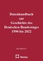 Datenhandbuch zur Geschichte des Deutschen Bundestages 1990 bis 2022 Band I