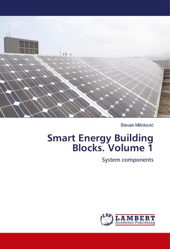 Smart Energy Building Blocks. Volume 1