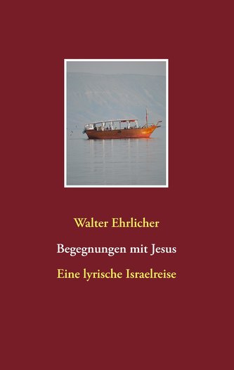 Begegnungen mit Jesus