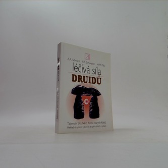 Léčivá síla druidů