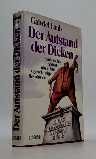 Der Aufstand der Dicken