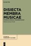 Disiecta Membra Musicae
