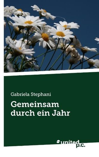 Gemeinsam durch ein Jahr