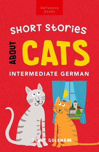 Short Stories About Cats in Intermediate German