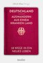 Deutschland - Auswandern aus einem kranken Land