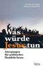 Was würde Jesus tun
