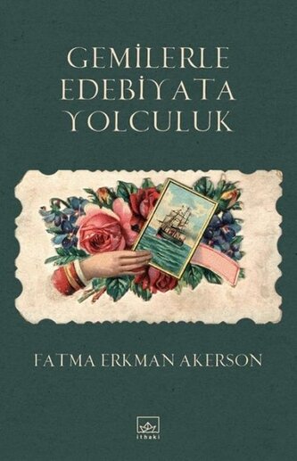 Gemilerle Edebiyata Yolculuk