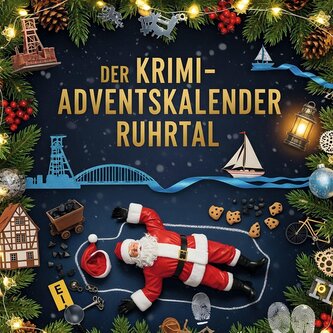 Der Krimi-Adventskalender Ruhrtal