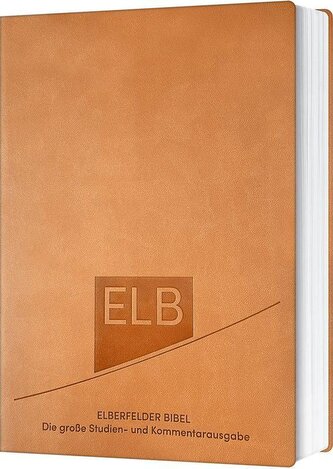 Elberfelder Bibel. Die große Studien- und Kommentarausgabe