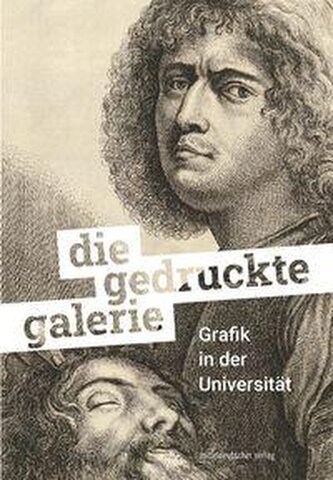 Die gedruckte Galerie. Grafik in der Universität. Halle (Saale) 2025