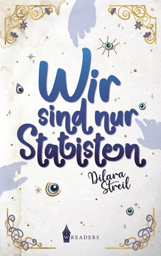 Wir sind nur Statisten