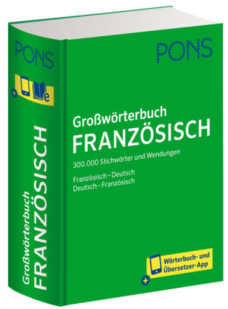 PONS Großwörterbuch Französisch, m.  Buch, m.  Online-Zugang