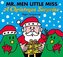Mr. Men Little Miss: A Christmas Surprise