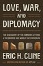 Love, War, and Diplomacy