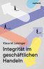 Integrität im geschäftlichen Handeln