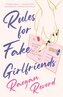 Rules for Fake Girlfriends