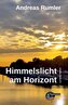 Himmelslicht am Horizont