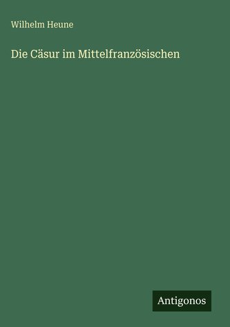 Die Cäsur im Mittelfranzösischen