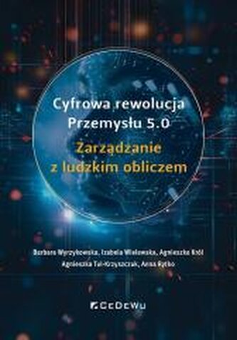 Cyfrowa rewolucja Przemysłu 5.0