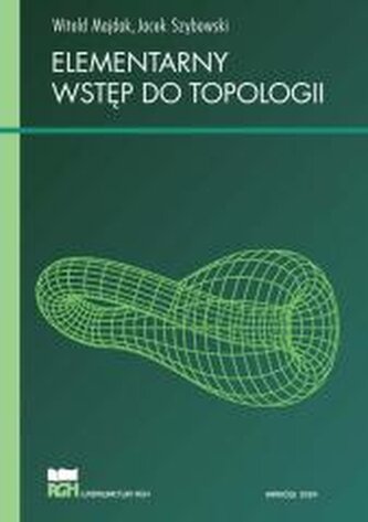 Elementarny wstęp do topologii