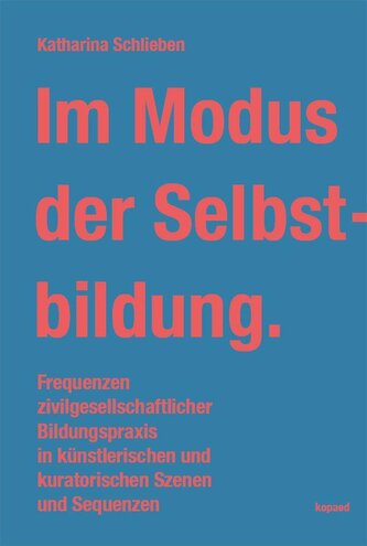 Im Modus der Selbstbildung