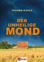 Der unheilige Mond