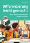 Differenzierung leicht gemacht - Klasse 1-4