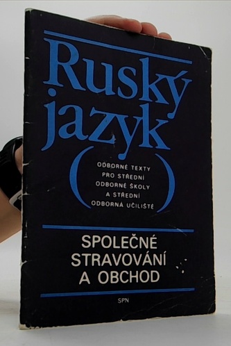 Ruský jazyk Odborné tety pro střední školy a střední odborná uči