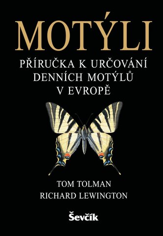 Motýli - Příručka k určování denních motýlů v Evropě