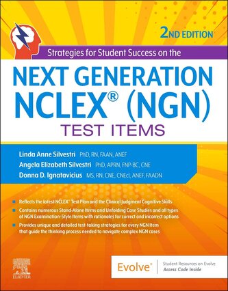 Strategies for Student Success on the Next Generation Nclex(r) (Ngn) Test Items