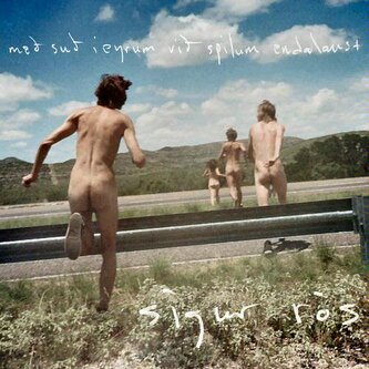 Sigur Rós: Með, suð, í eyrum við, spilum endalaust LP