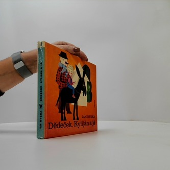 Dědeček, Kyliján a já