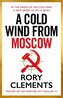 A Cold Wind From Moscow