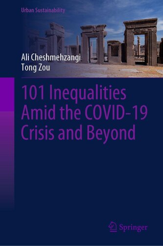 101 Inequalities Amid the COVID-19 Crisis and Beyond