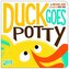 Duck Goes Potty