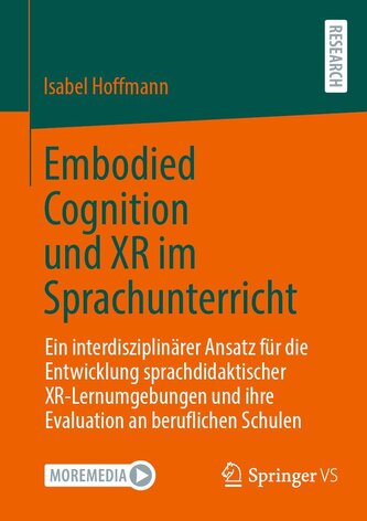 Embodied Cognition und XR im Sprachunterricht