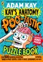 Kay's Anatomy: The Poo-tastic Puzzle Book