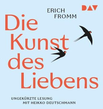 Die Kunst des Liebens, 1 Audio-CD, 1 MP3