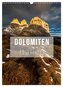 Dolomiten. Italien (Wandkalender 2026 DIN A3 hoch), CALVENDO Monatskalender