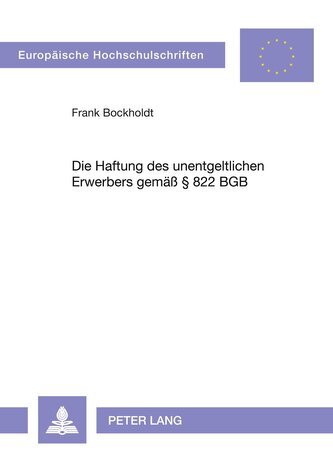 Die Haftung des unentgeltlichen Erwerbers gemäß § 822 BGB