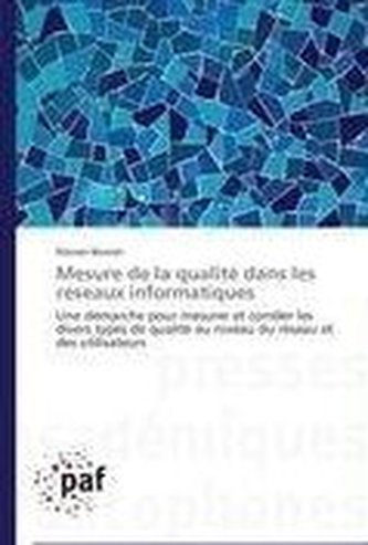 Mesure de la qualité dans les réseaux informatiques