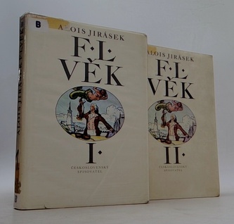 F. L. Věk I. - II. díl