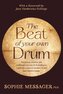 The Beat of your own Drum