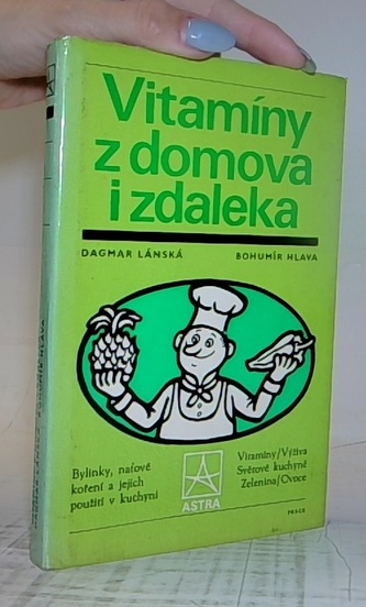 Vitamíny z domova i zdaleka