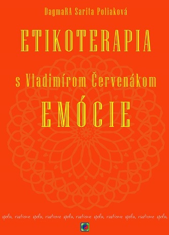 Etikoterapia s Vladimírom Červenákom - Emócie
